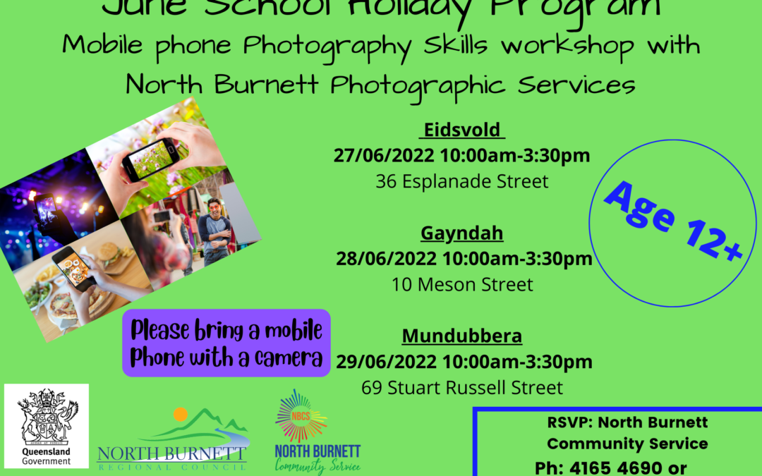 Mobile Phone Photography Skills School Holiday Workshop – Mundubbera