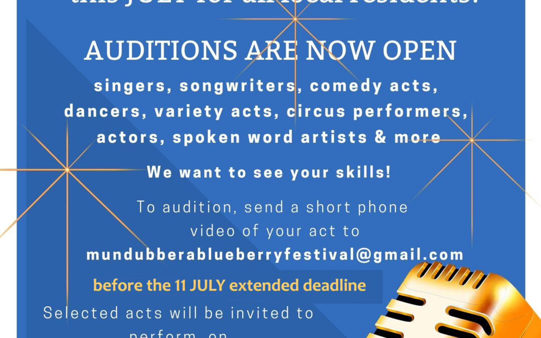 Mundubbera Blueberry Festival – North Burnett Talent Quest