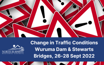 Temporary Change in Traffic Conditions – Wuruma Dam and Stewarts Bridges
