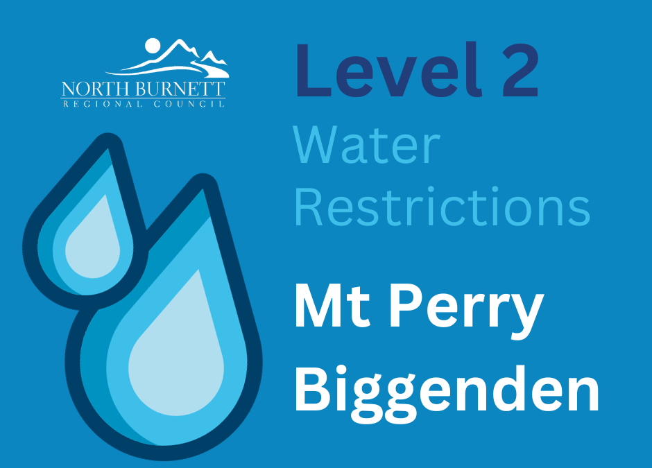 Introduction of Level 2 water restrictions for Biggenden and Mount Perry