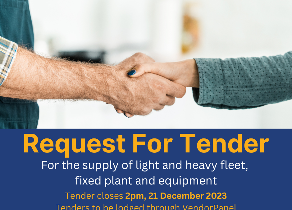 Request for Tender: Supply of Light & Heavy Fleet, Fixed Plant & Equipment