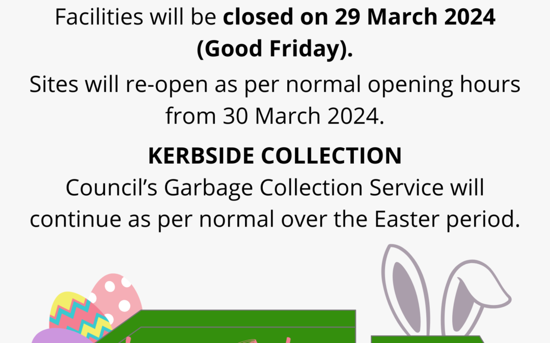 Waste Management Operations – Easter Closures