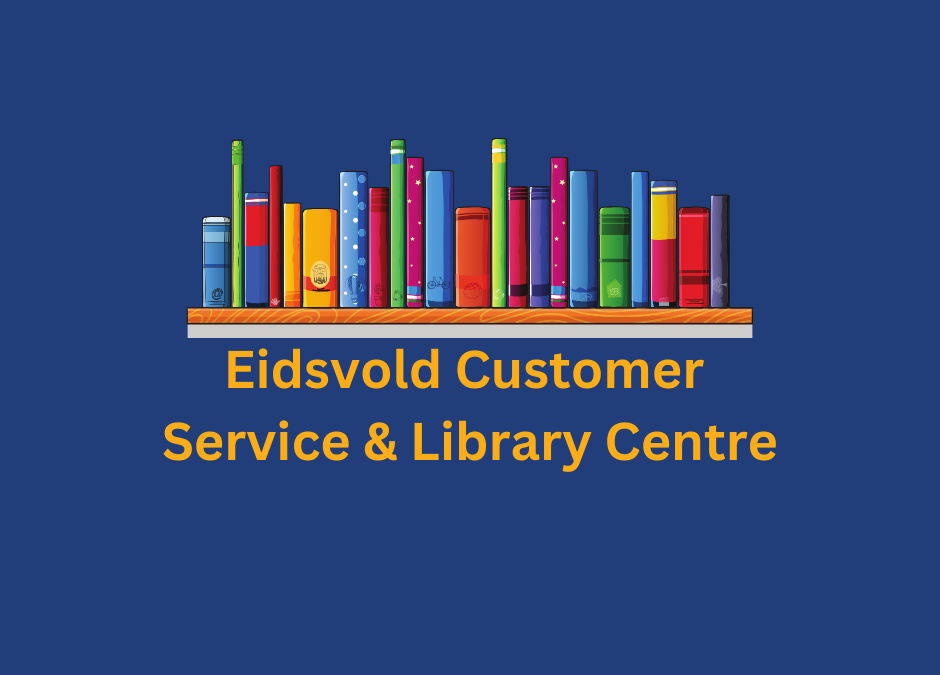 Change of Operating Hours – Eidsvold Customer Service and Library Centre