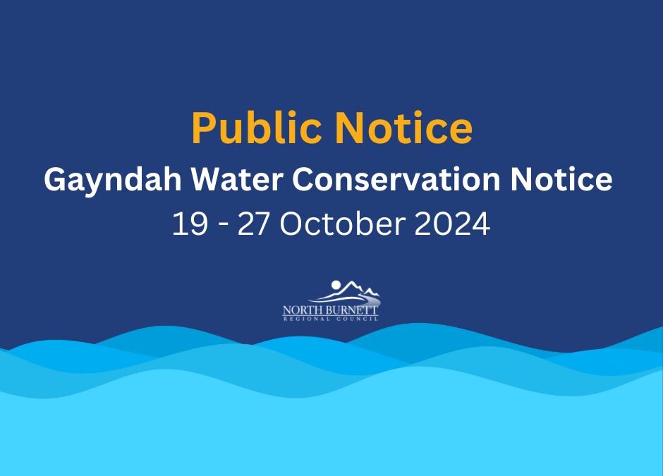 Gayndah Water Conservation Notice